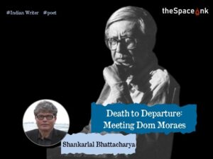 Shankarlal Bhattacharya_Meeting Dom Moraes_Cover_26.11.2024_