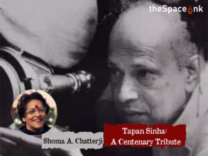 Shoma A Chatterji_Tapan Sinha Tribute_Cover_12.12.2024_IC