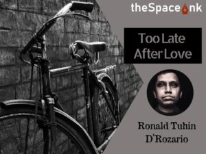 Ronald D'Rozario Too Late After Love Cover