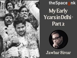 Jawhar Sircar Years In Delhi Two Cover