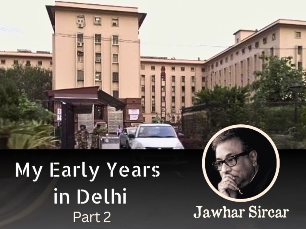 My Early Years in Delhi 2