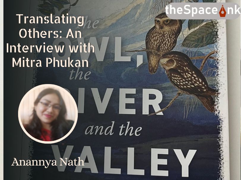 Translating Others_Anannya_Mitra Phukan_Interview Cover